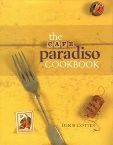 Denis cotter cafe paradiso - cotter, :